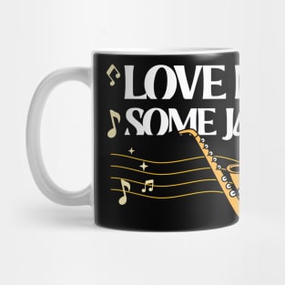 Love Me Some Jazz Mug